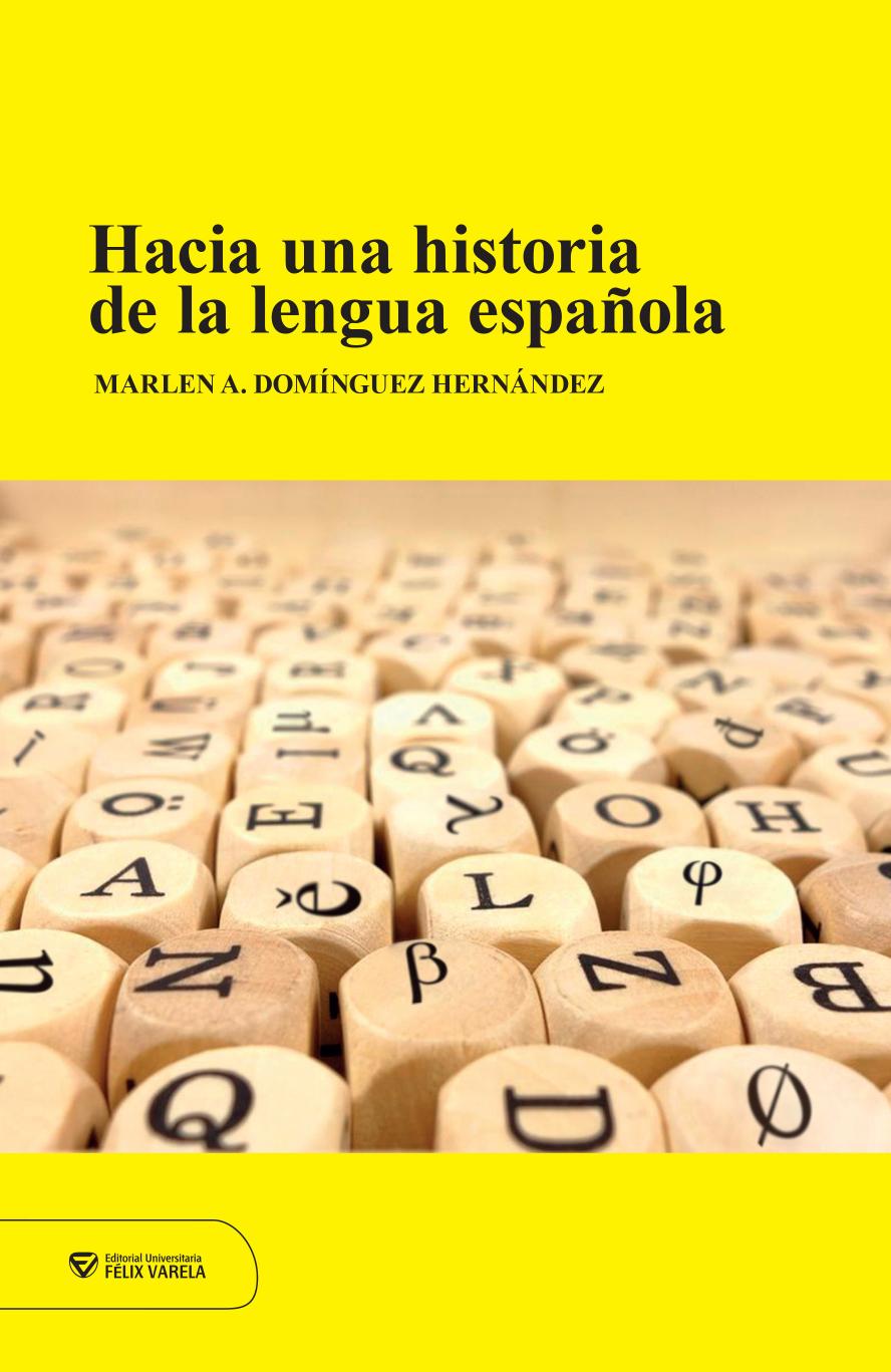Hacia una historia de la lengua española