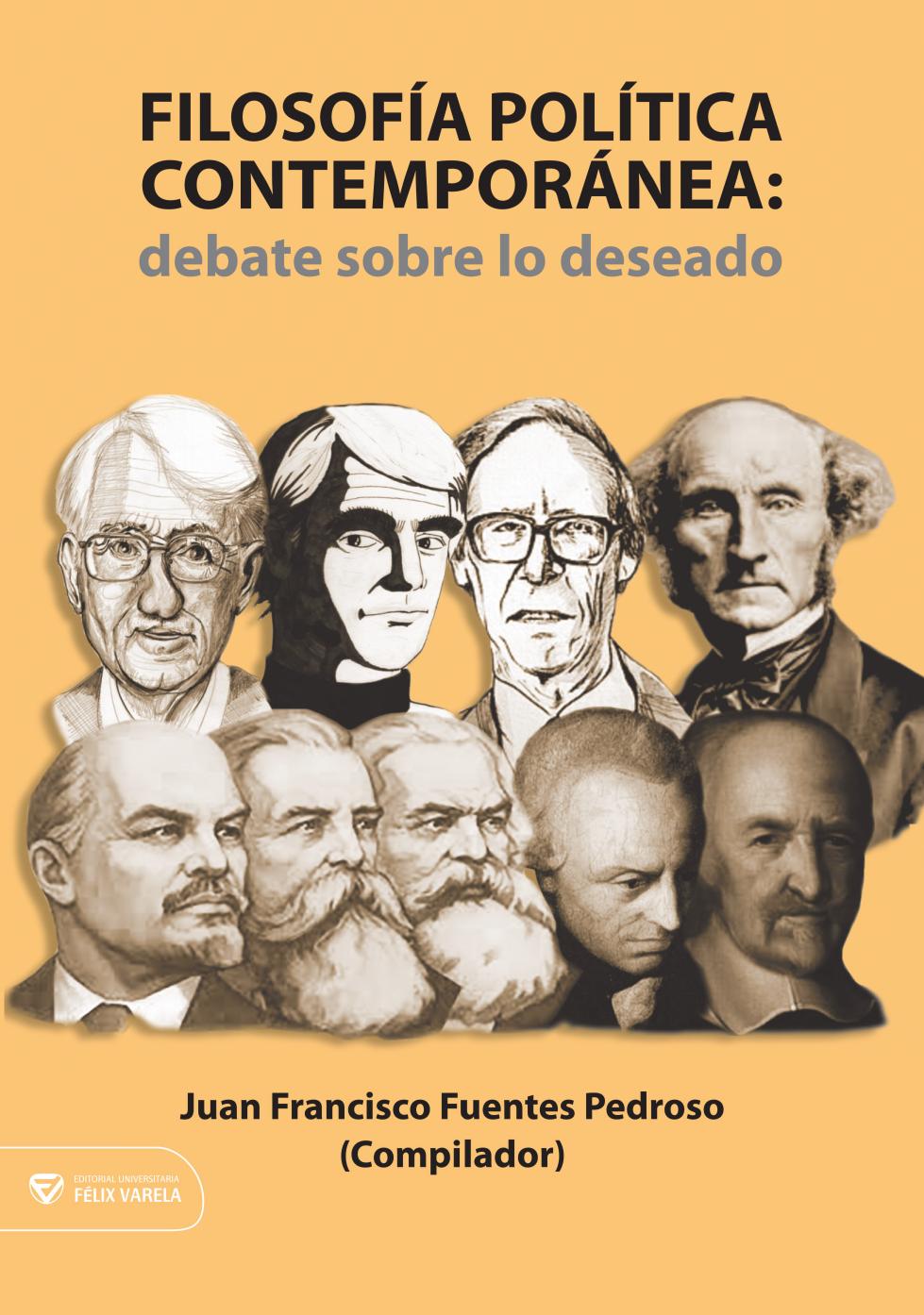 Filosofía Política Contemporánea: debate sobre lo deseado