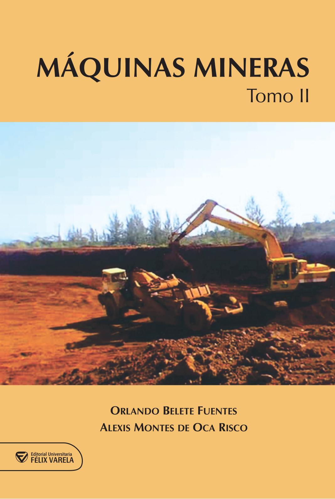 Máquinas Mineras. Tomo II